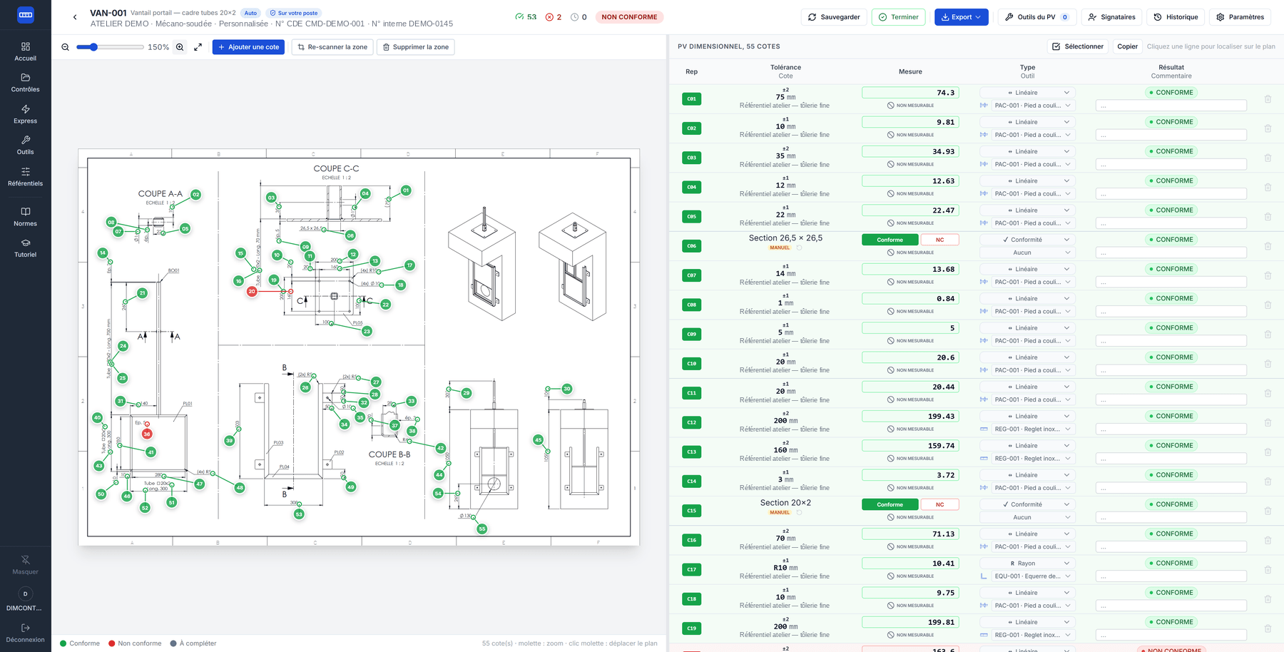 Page de contrôle dimensionnel DIMCONTROL avec statuts conforme / non conforme affichés en temps réel à chaque saisie de mesure